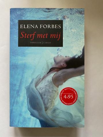 Elena Forbes: Sterf met mij