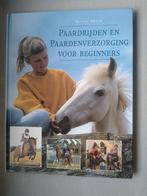 Paardrijden en paardenverzorging voor beginners, Boeken, Ophalen of Verzenden, Gelezen, Paarden of Pony's