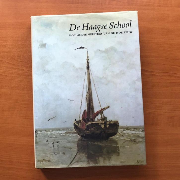 De Haagse School - Hollandse Meesters van de 19e eeuw, Boeken, Kunst en Cultuur | Beeldend, Schilder- en Tekenkunst, Ophalen of Verzenden