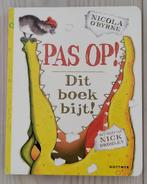 NIEUW! Pas op,dit boek bijt!, Nick Bromley, Nicola O'Byrne, Boeken, Nieuw, Nick Bromley, Ophalen of Verzenden, Fictie algemeen