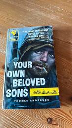Yout own beloved sons, Ophalen of Verzenden, Tweede Wereldoorlog, Zo goed als nieuw