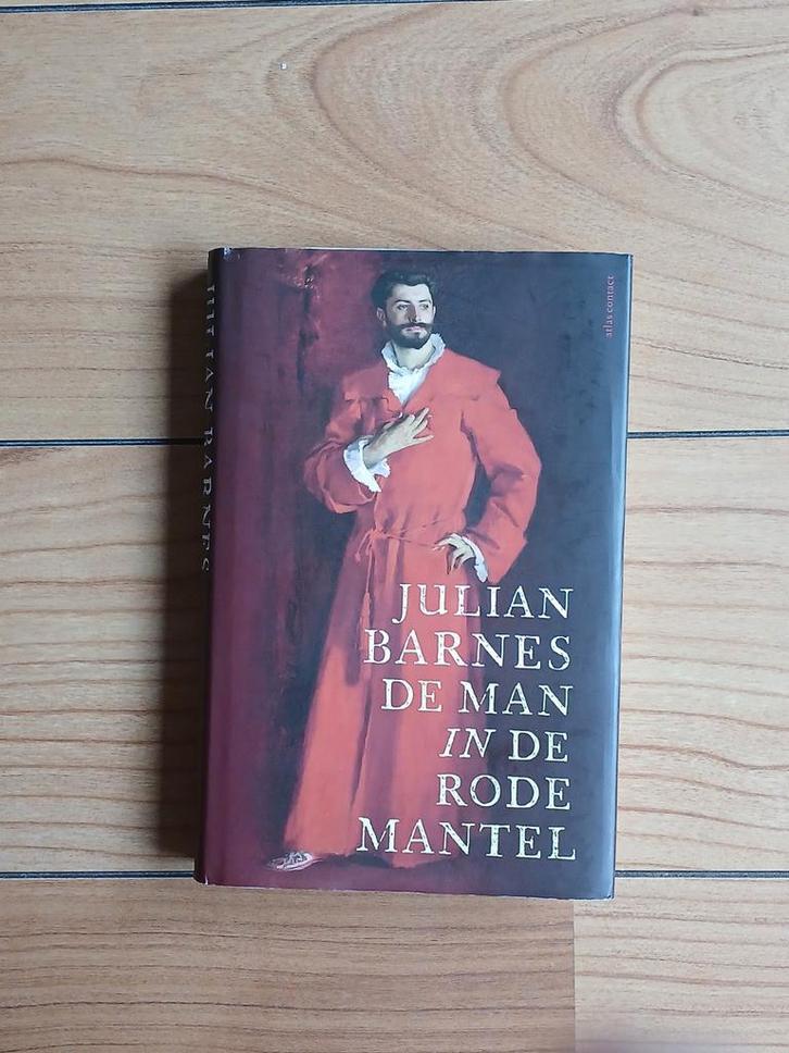Julian Barnes - De man in de rode mantel, Boeken, Literatuur, Zo goed als nieuw, Nederland, Ophalen of Verzenden