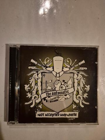 The Automatic - Not accepted anywhere. Cd. 2006 beschikbaar voor biedingen