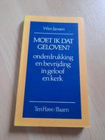 MOET IK DAT GELOVEN? door Wim Jansen Onderdrukking en, Boeken, Ophalen of Verzenden, Gelezen