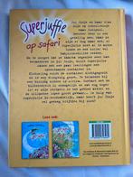 Superjuffie op Safari - Janneke Schotveld, Boeken, Ophalen of Verzenden, Zo goed als nieuw, Sprookjes