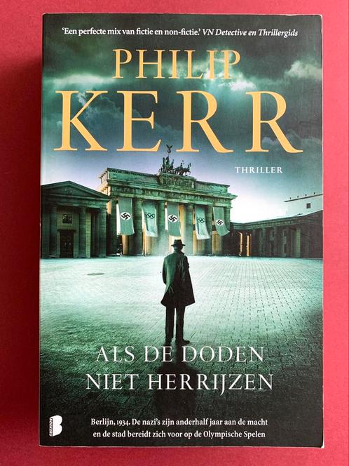 Philip Kerr - Als de doden niet herrijzen, Boeken, Thrillers, Zo goed als nieuw, Amerika, Ophalen of Verzenden