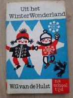 Boek Uit het winter wonderland - W.G. van de Hulst, Gelezen, Fictie algemeen, W.G. van de Hulst, Ophalen of Verzenden