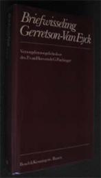 Briefwisseing Gerretson - Van Eyck, Boeken, Ophalen of Verzenden, Zo goed als nieuw
