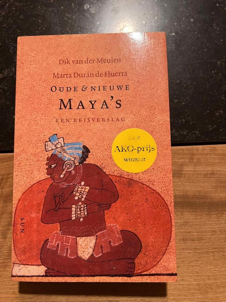 Oude & Nieuwe Maya's, een reisverslag - Dik van der Meulen, Boeken, Geschiedenis | Wereld, Zo goed als nieuw, Zuid-Amerika, 14e eeuw of eerder