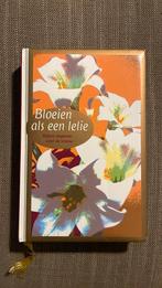 Bloeien als een lelie, Boeken, Ophalen of Verzenden, Gelezen, Christendom | Protestants