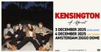 Kensington ziggodome woensdag 3 dec. zitplaatsen 2 tickets, Tickets en Kaartjes, Concerten | Pop, Twee personen, December