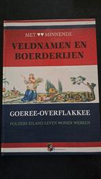 Veldnamen en boerderijen Goeree-overflakkee, Zo goed als nieuw, Sociëteit Rethorica, Ophalen, 20e eeuw of later
