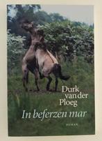 Ploeg, Durk van der - In beferzen mar / roman
