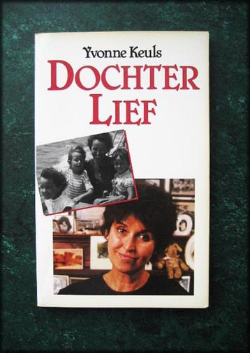 YVONNE KEULS - Dochter Lief beschikbaar voor biedingen