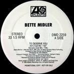 Bette Midler - To Deserve You, Ophalen of Verzenden, Gebruikt, 12 inch