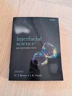 Interfacial Science 2e - Nieuwstaat!, Nieuw, Ophalen of Verzenden, WO, Geoffrey Barnes & Ian Gentle