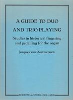 Jaques van Oortmerssen - A GUIDE TO DUO AND TRIO PLAYING, Ophalen of Verzenden, Gebruikt, Les of Cursus, Klassiek