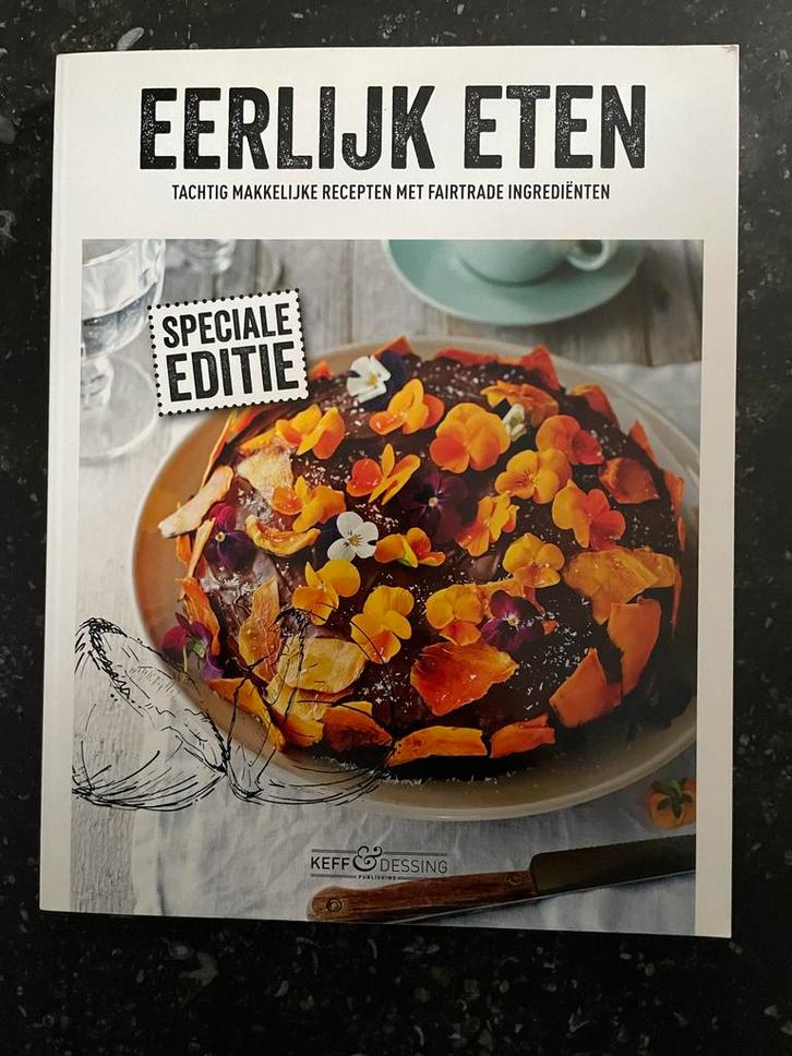Eerlijk Eten - Fairtrade Recepten Kookboek, Boeken, Kookboeken, Nieuw, Voorgerechten en Soepen, Overige gebieden, Gezond koken