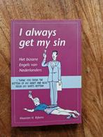 I Always Get My Sin - Bizar Engels van Nederlanders, Ophalen of Verzenden, Gelezen, Maarten H. Rijkens, Anekdotes en Observaties