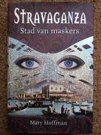 Stravaganza - Deel 1: Stad van maskers (van Mary Hoffman), Boeken, Ophalen of Verzenden, Zo goed als nieuw, Mary Hoffman