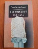 Het volgende verhaal - Cees Nooteboom, Ophalen of Verzenden, Zo goed als nieuw, Cees Nooteboom, Nederland