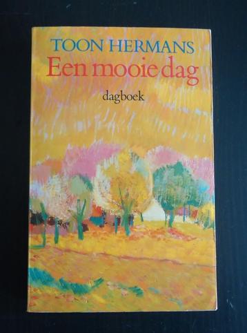 Te koop het boek Een Mooie Dag: Dagboek van Toon Hermans. beschikbaar voor biedingen