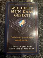 Wie heeft mijn kaas gepikt? - Spencer Johnson, Boeken, Ophalen of Verzenden, Zo goed als nieuw, Management