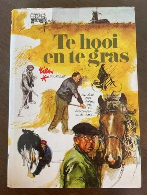 Rien Poortvliet boek Te hooi en te gras, Boeken, Natuur, Zo goed als nieuw, Natuur algemeen, Ophalen of Verzenden