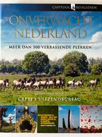 Onverwacht Nederland - Capitool Reisgids, Capitool, Europa, Ophalen of Verzenden, Zo goed als nieuw