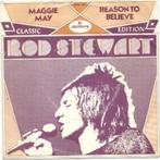 Rod Stewart- Maggie May/ Reason to believe, Cd's en Dvd's, Pop, Gebruikt, Verzenden