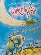JANNEKE Schotveld en Annet Schaap.ills. superjuffie op safar, Ophalen of Verzenden, Zo goed als nieuw, Janneke Schotveld, Fictie algemeen