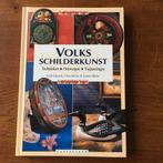 Volksschilderkunst Technieken Ontwerpen Toepassingen Nieuw, Boeken, Hobby en Vrije tijd, Ophalen of Verzenden, Nieuw, Overige onderwerpen