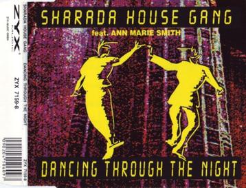 Sharada House Gang – Dancing Through The Night CD Maxi '93 beschikbaar voor biedingen