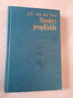 MOEDERS JEUGDLIEFDE JF van der Poel, Boeken, Ophalen of Verzenden, Gelezen