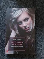 Mijn Leven in de Hel - Sarah Forsyth, Boeken, Ophalen of Verzenden, Zo goed als nieuw, Sarah Forsyth, Overige