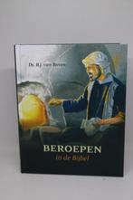Beroepen in de Bijbel - B.J. van Boven, Ophalen of Verzenden, Zo goed als nieuw