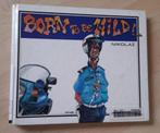 BORN TO BE WILD! Nikolaz, Ophalen of Verzenden, Gelezen