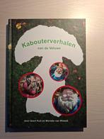 Kabouterverhalen van de Veluwe, Ophalen of Verzenden, Zo goed als nieuw, Geert Kuit, Marieke van Woesik