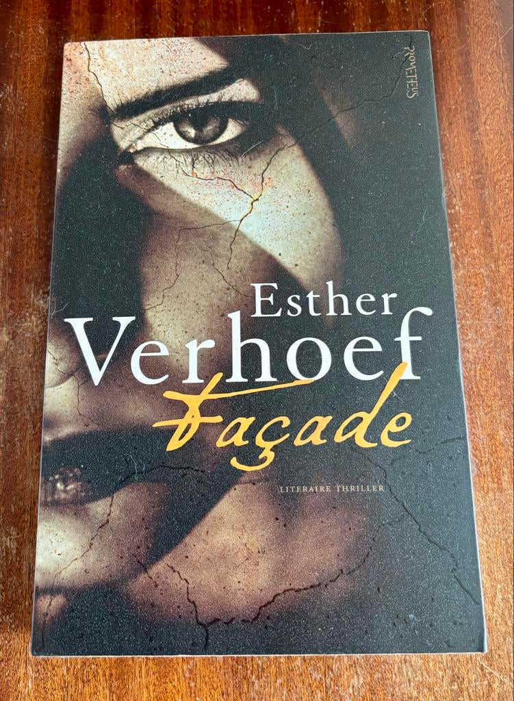 Façade - Esther Verhoef (Literaire thriller), Ophalen of Verzenden, Gelezen, Nederland