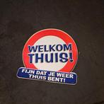 Welkom Thuis Bord - Nieuw!, Ophalen of Verzenden, Nieuw