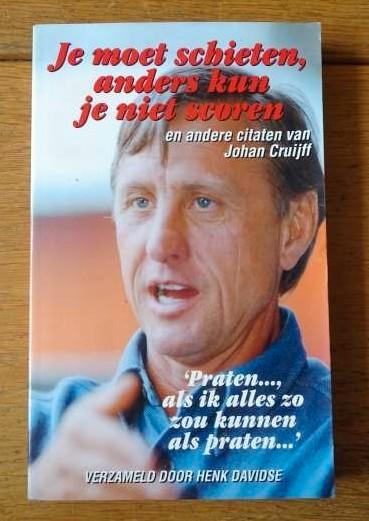 Johan Cruijff Je moet schieten, anders kun je niet scoren, Boeken, Sportboeken, Zo goed als nieuw, Balsport, Ophalen of Verzenden