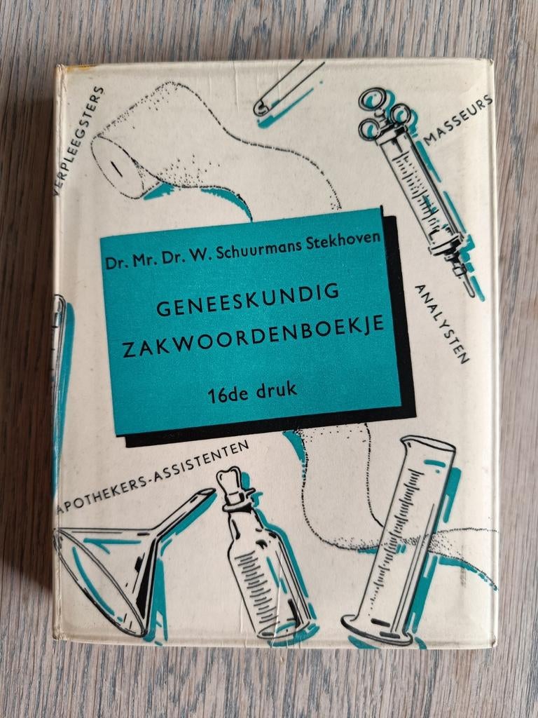 Oud Geneeskundig Zakwoordenboekje - 16e druk 1954, Boeken, Ophalen of Verzenden, Gelezen, Dr. Mr. Dr. W. Schuurmans Stekhoven