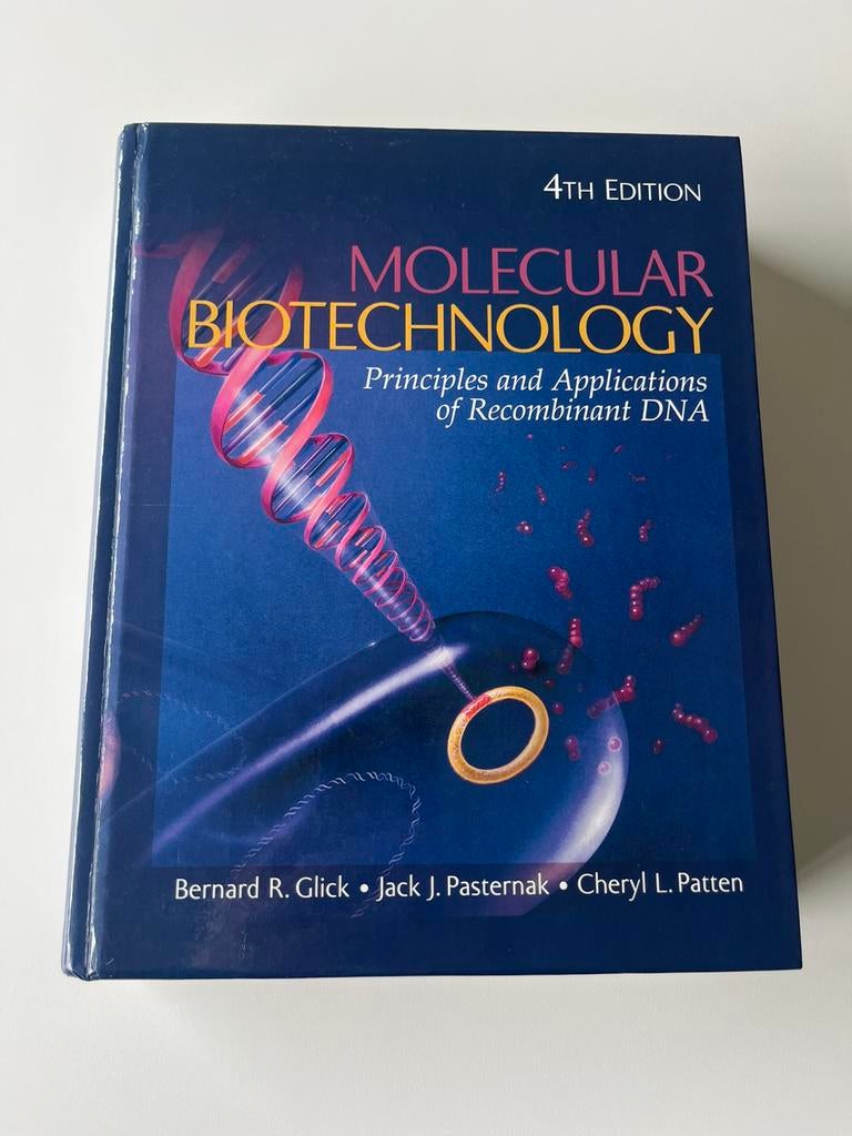 Molecular Biotechnology 4E : Principles and Applications of, Boeken, Wetenschap, Zo goed als nieuw, Natuurwetenschap, Ophalen of Verzenden