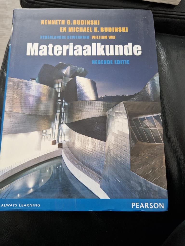 Materiaalkunde - Negende Editie (Kenneth G. Budinski), Boeken, Techniek, Gelezen, Werktuigbouwkunde, Ophalen of Verzenden
