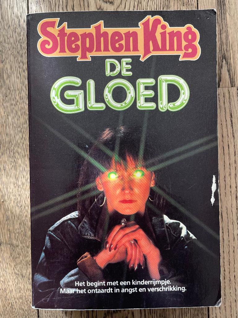 Stephen King - De Gloed. 1e druk, Ophalen of Verzenden, Gelezen, Stephen King