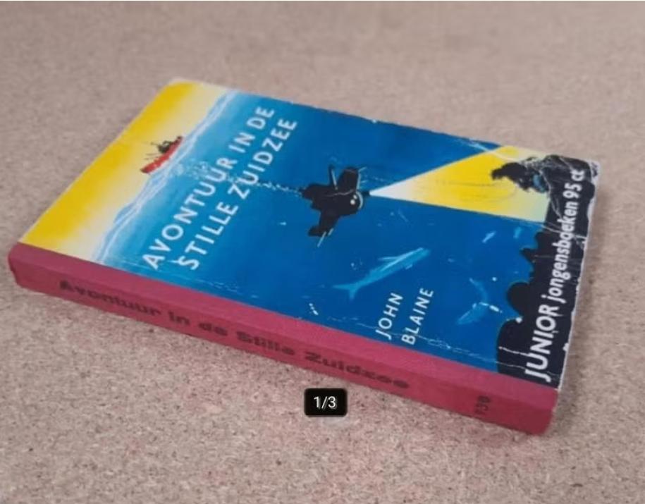 Avontuur in de Stille Zuidzee nr 130 Junior-Jongensboekenser, Ophalen of Verzenden, John Blaine