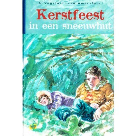 Kerstfeest In Een Sneeuwhut 9789033613647, Boeken, Kinderboeken | Jeugd | 10 tot 12 jaar, Zo goed als nieuw, Ophalen of Verzenden