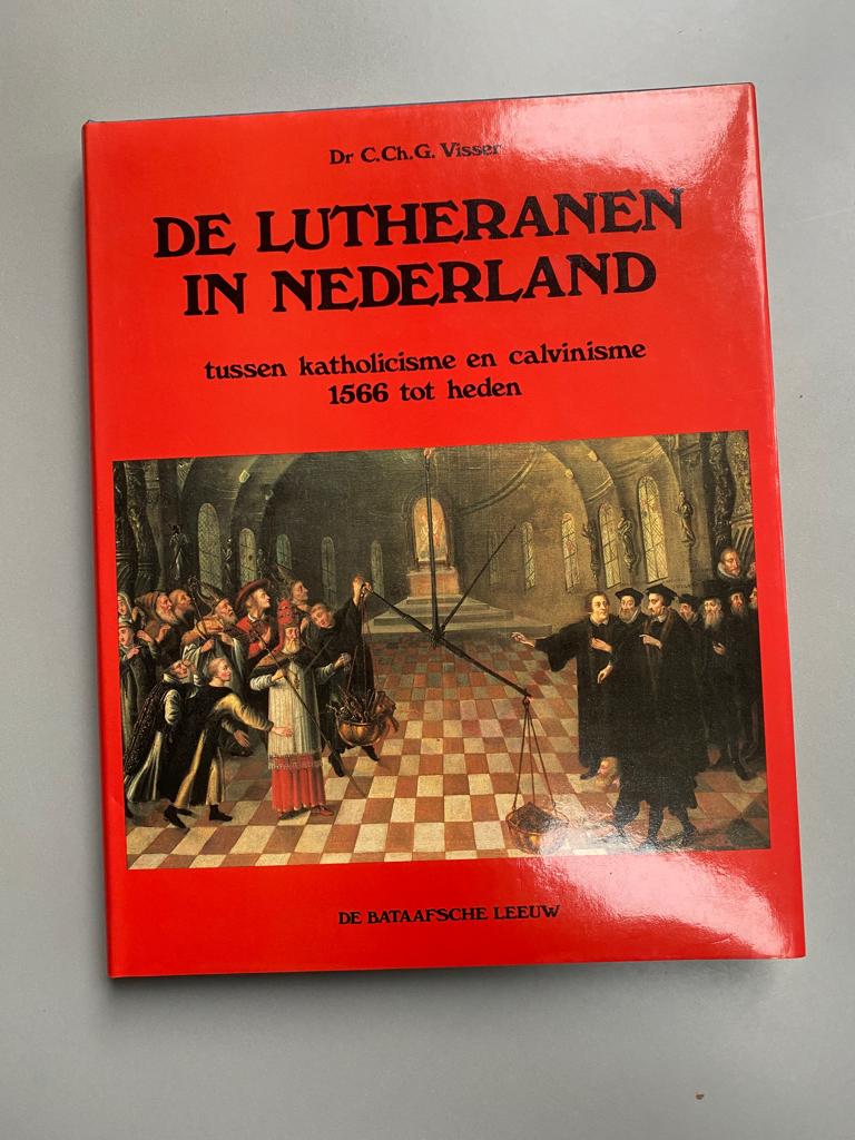 De Lutheranen in Nederland.   1566 tot heden, Boeken, Ophalen of Verzenden, Zo goed als nieuw, Christendom | Katholiek