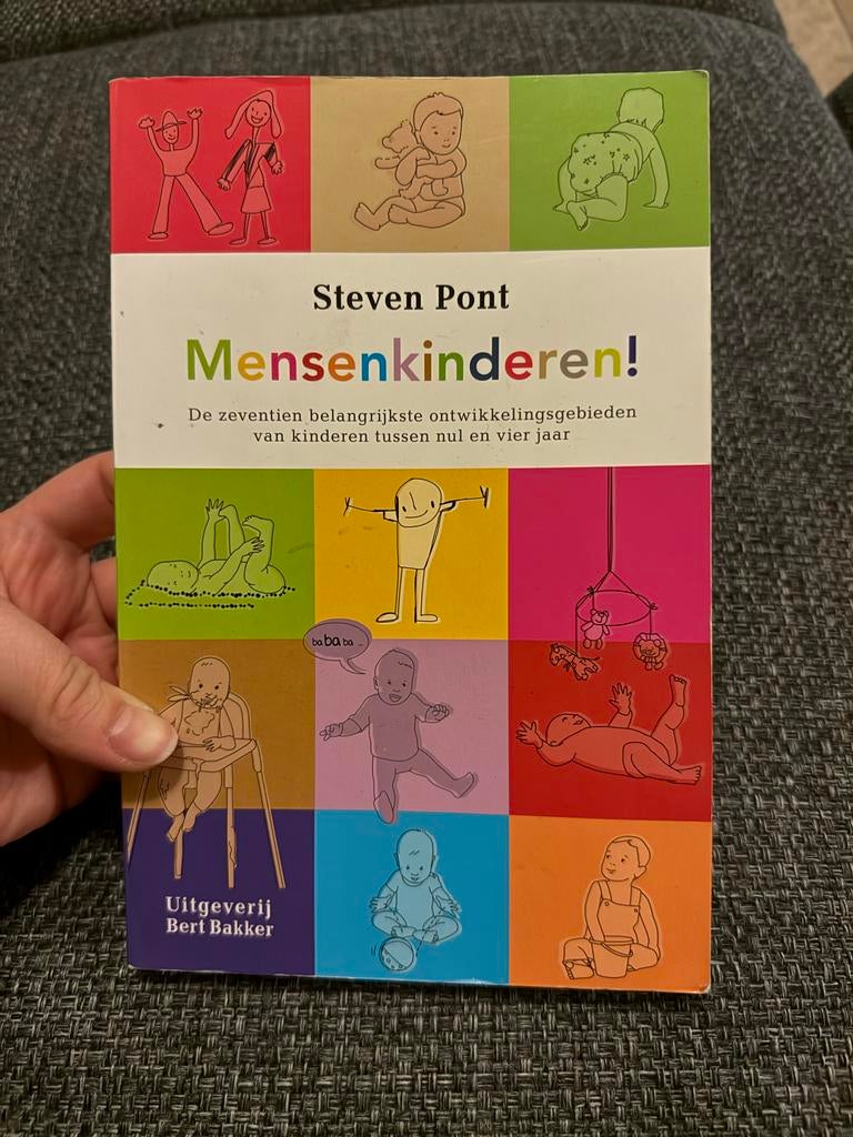 Mensenkinderen! Steven Pont - Ontwikkeling 0-4 jaar, Boeken, Ophalen of Verzenden, Zo goed als nieuw, Opvoeding tot 6 jaar