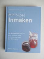 Minibijbel Inmaken: complete boek jam, gelei, tafelzuur, Boeken, Kookboeken, Ophalen of Verzenden, Zo goed als nieuw, Europa